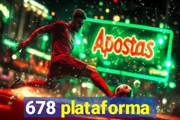 678 plataforma